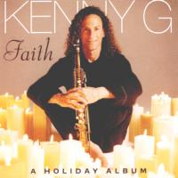 Kenny G Faith: A Holiday Album
