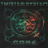 Twisted System Core