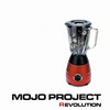 Mojo Project Revolution