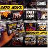 Geto Boys Greatest Hits