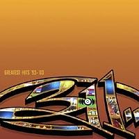 311 Greatest Hits `93-`03