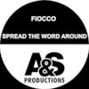 Fiocco Spread the Word Around