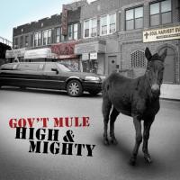 Gov`t Mule High & Mighty