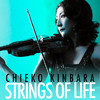 Chieko Kinbara Strings of Life