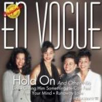 En Vogue Hold On And Other Hits