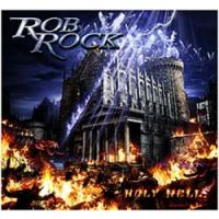 Rob Rock Holy Hell
