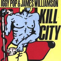 Iggy Pop Kill City
