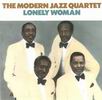 The Modern Jazz Quartet Lonely Woman