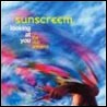 Sunscreem Looking at You: The Club Anthems