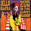 Jello Biafra Machine Gun In The Clown`s Hand [CD 1] - The Big Ka-Boom, Parts 2-69