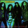 White Zombie Make Them Die Slowly