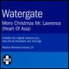 Watergate Merry Christmas Mr. Lawrence (Heart Of Asia)