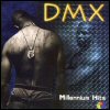 DMX Millennium Hits