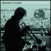 Bright Eyes Motion Sickness: Live Recordings