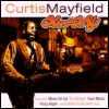 Curtis Mayfield Move On Up: The Gentleman Of Soul