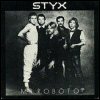 Styx Mr. Roboto