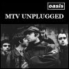 Oasis MTV Unplugged