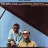 Nat King Cole Nat King Cole Sings - George Shearing Plays