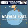 Moby Natural Blues