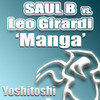 Saul B Vs. Leo Girardi Manga - EP