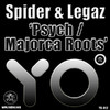 Spider & Legaz Psych / Majorca Roots - EP