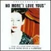 Annie Lennox No More I Love You`s