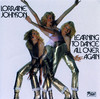 Lorraine Johnson Learning to Dance All Over Again