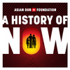 Asian Dub Foundation A History of Now - Single