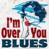 Curtis Salgado I`m Over You - Blues