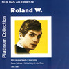 Roland W. Nur das Allerbeste