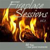 Chilling Crew Fireplace Sessions, Vol. 3 - 50 Trax Real Good Moments