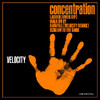 Velocity Concentration EP