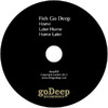 Fish Go Deep Home - EP