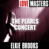 Elkie Brooks Live Masters: The Pearls Concert