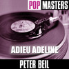 Peter Beil Pop Masters: Adieu Adeline