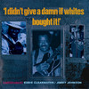 Eddy Clearwater I Didn`t Give a Damn If Whites Bought It Vol. 2