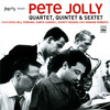 Pete Jolly Quartet, Quintet & Sextet