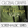 Highrise Screenmusic Series: Bad Things, Vol. 2