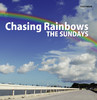 The Sundays Chasing Rainbows