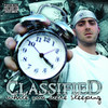 Classified While You Were Sleeping