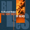 Robert Johnson Kindhearted Woman (The Very Best Of Blues)