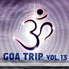 Symphonix Goa Trip, Vol. 13 (Goa, Psytrance, Goatrance and Trance Anthems)