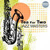 Louis Armstrong Tea for Two (Jazz Masters)