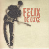 Felix De Luxe Nächte übers Eis (Version 2009) - Single