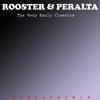 Dj Rooster And Sammy Peralta Sammy Peralta & DJ Rooster Very Early Classics