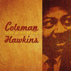 Coleman Hawkins To Be or Not to Bop
