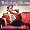 Black & Brown The Lounge Room (Chillout Selection in a Gay Mood)