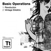 Basic Operations Vintage Elektric / Revolución - Single