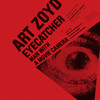 Art Zoyd Eyecatcher - A Man With a Movie Camera