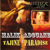 Malik Adouane Tajine paradise (Summer 2011)